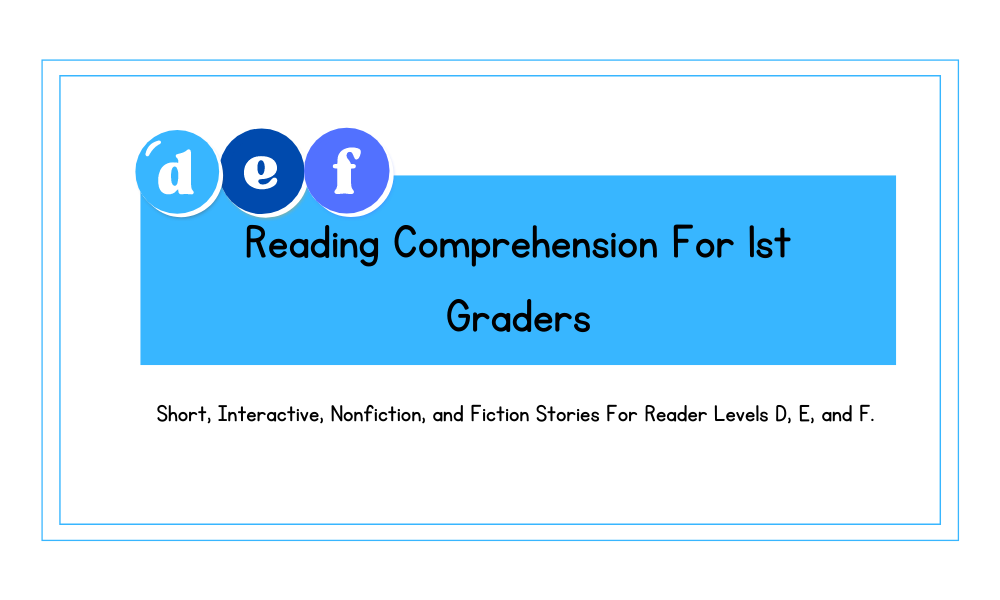Reading comprehension for 1st graders