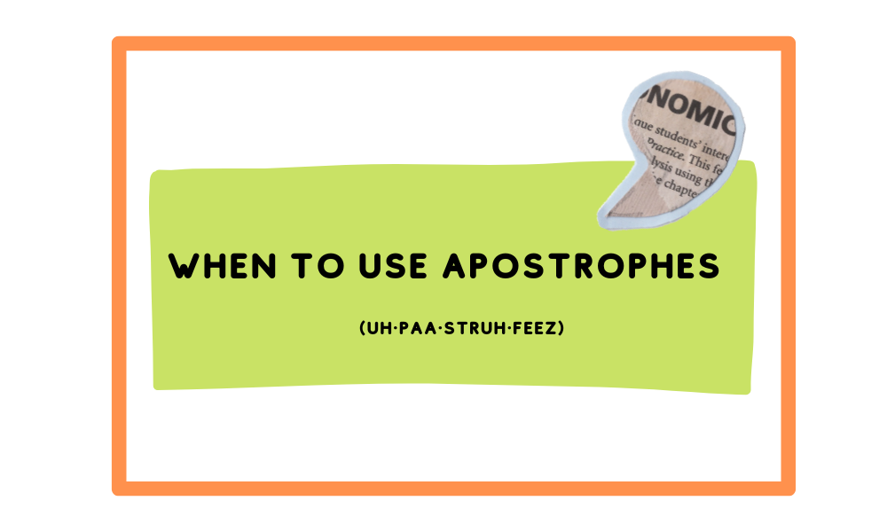 when to use apostrophe