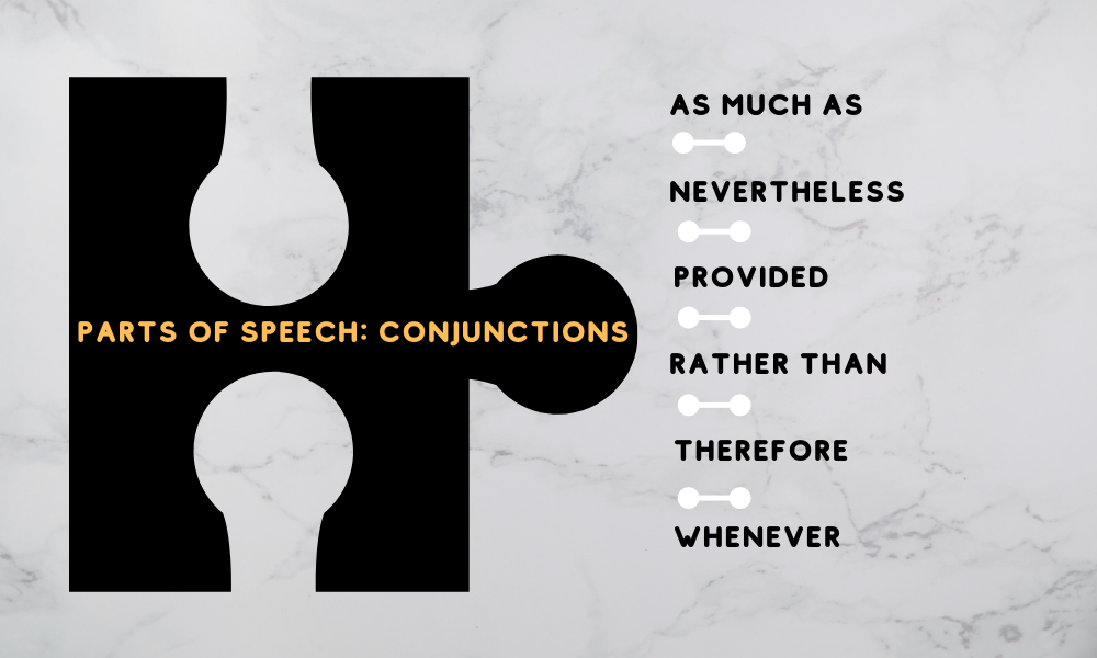 Conjunctions & Conjunction Rules - Parts Of Speech - Grammar