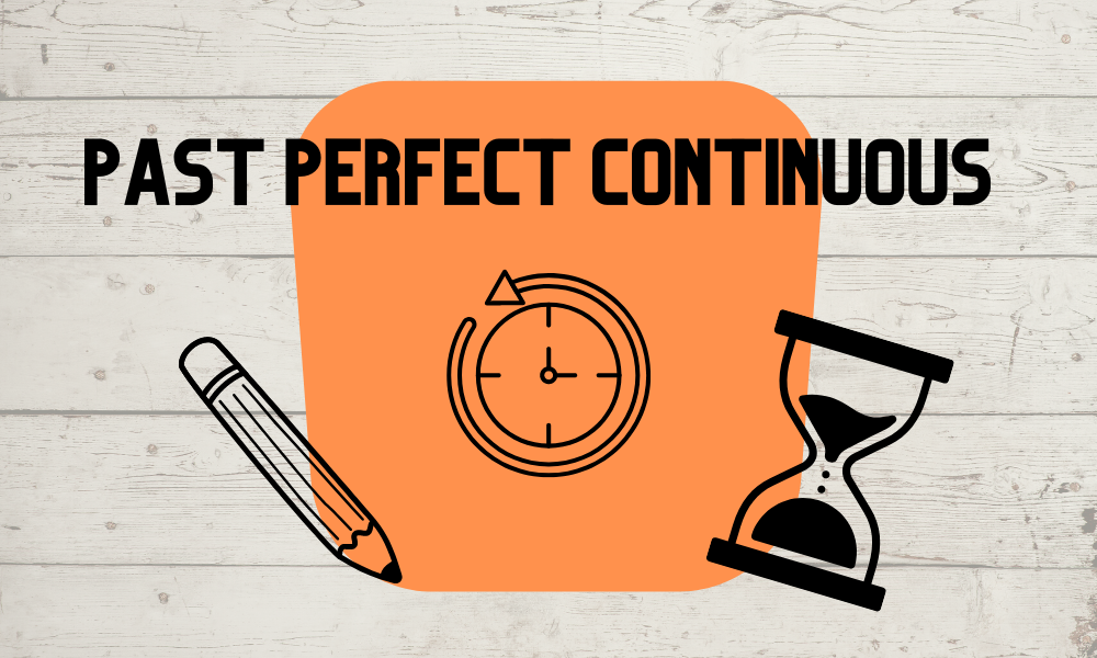 Past perfect continuous tense title