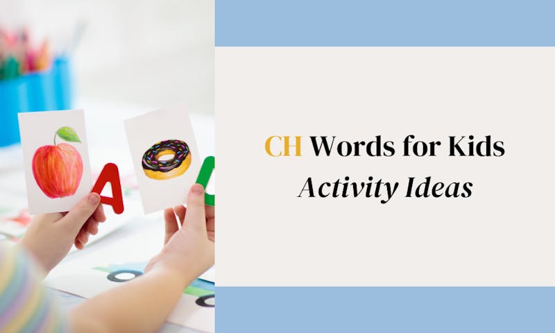 how to teach ch words for kids activity ideas