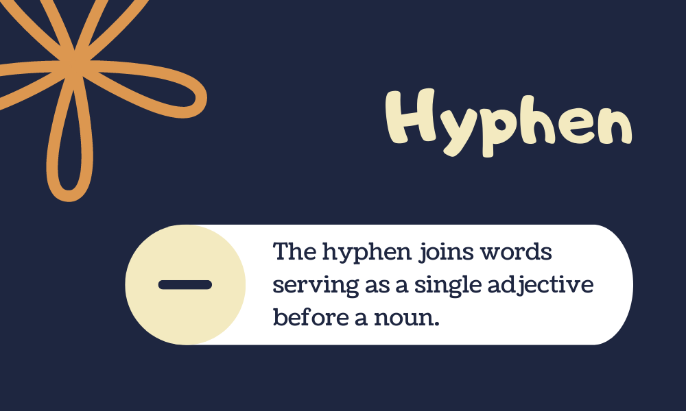 Hyphen Punctuation - Let's Demystify Their Use - Grammar