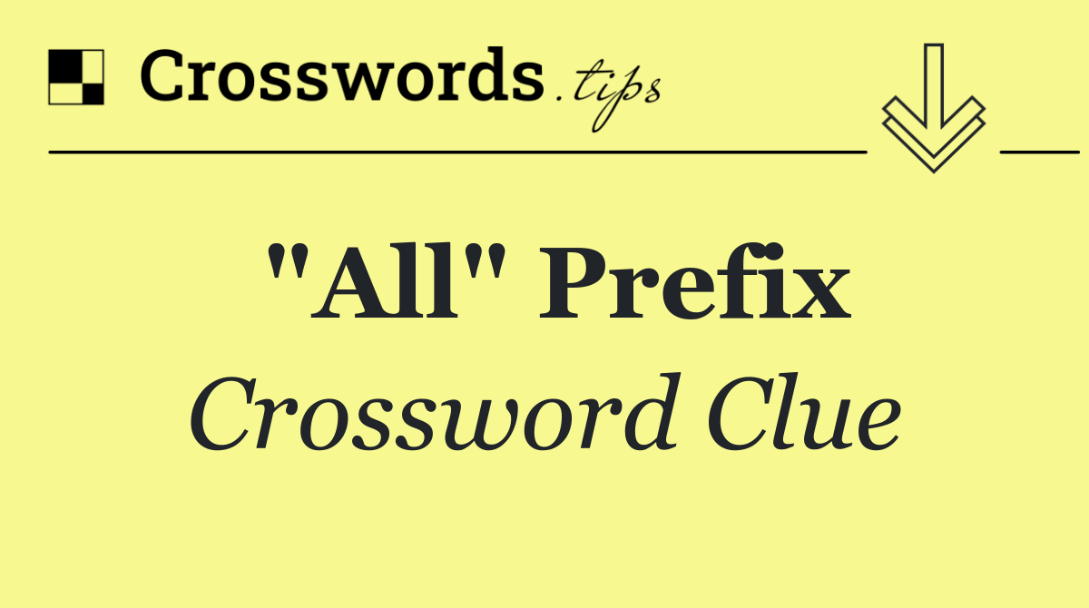 "All" prefix
