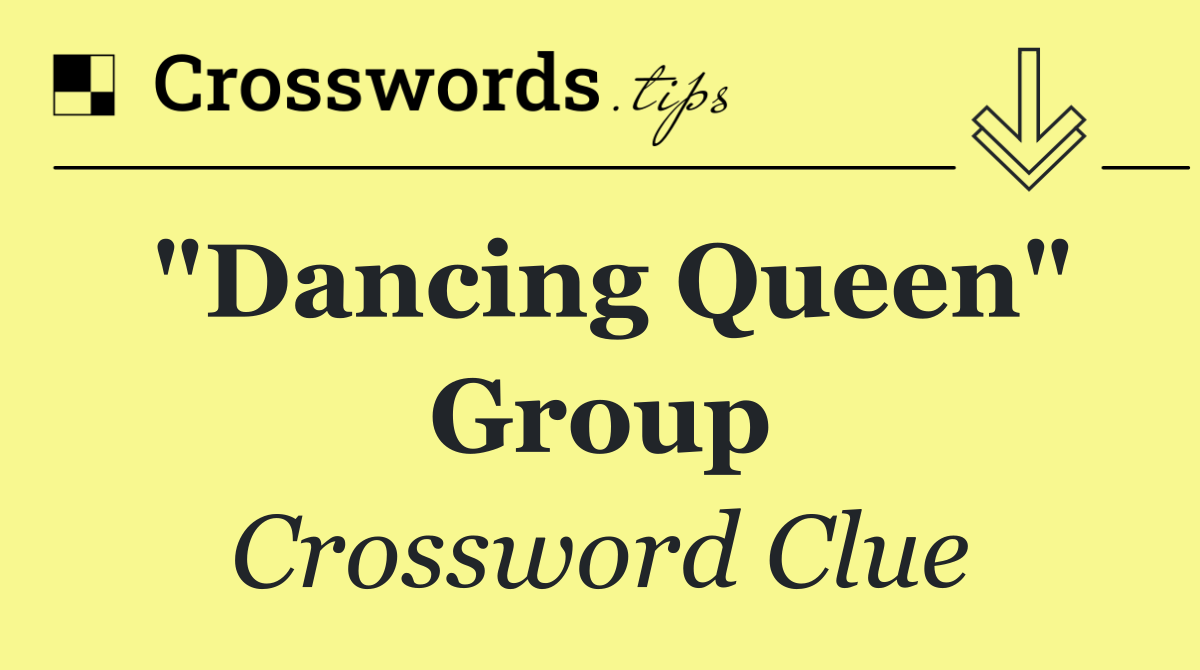 "Dancing Queen" group