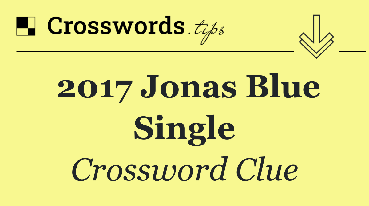 2017 Jonas Blue single