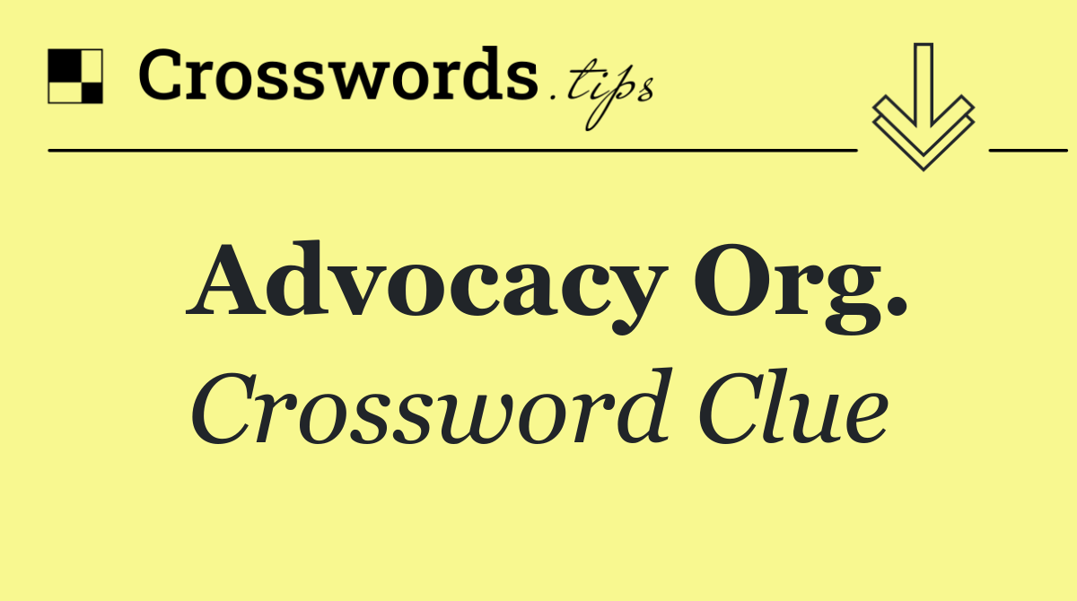 Advocacy org.