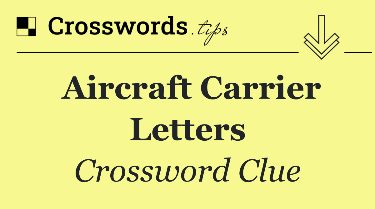Aircraft carrier letters