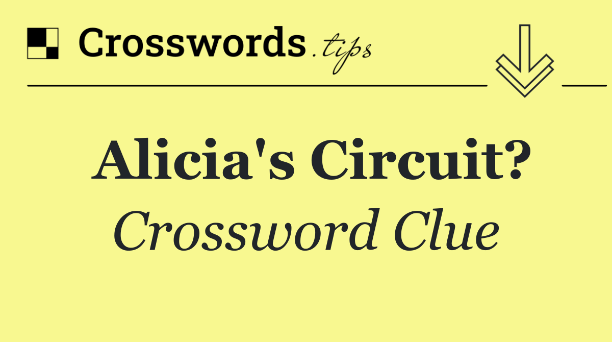 Alicia's circuit?