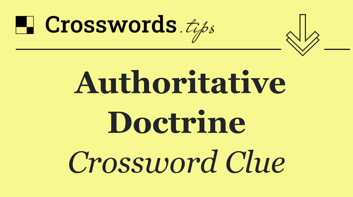 Authoritative doctrine