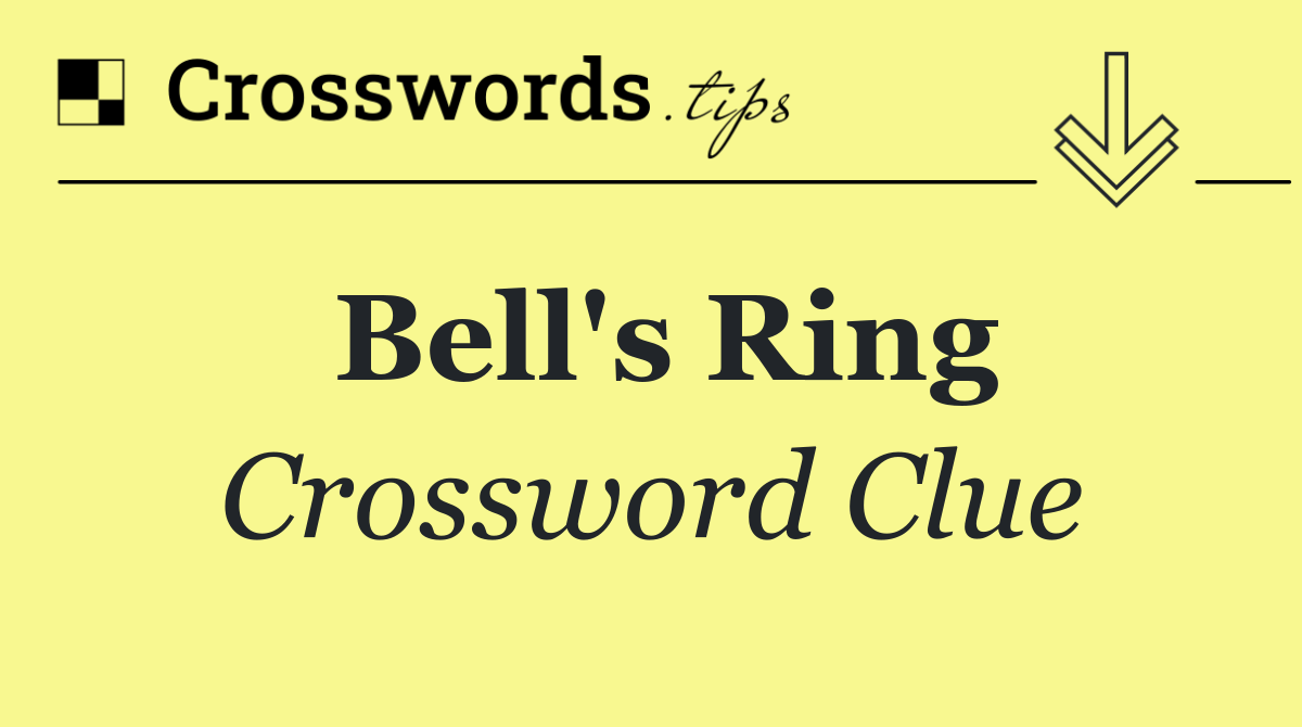 Bell's ring