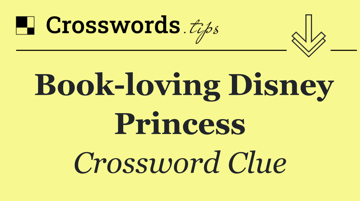 Book loving Disney princess