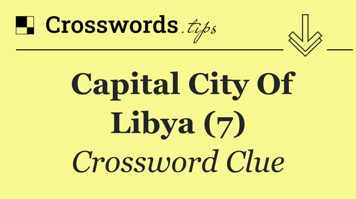 Capital city of Libya (7)