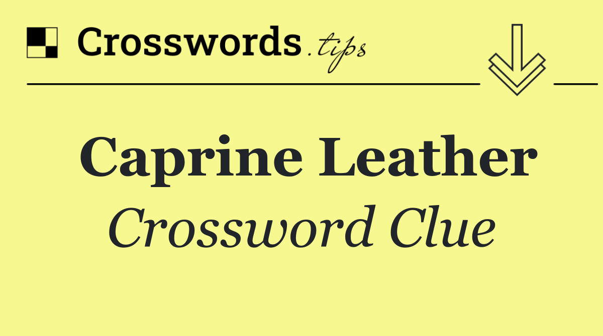 Caprine leather