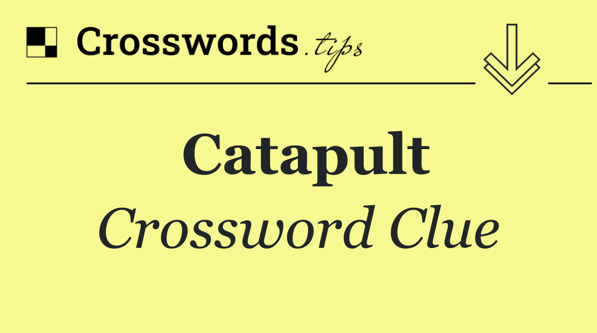 Catapult