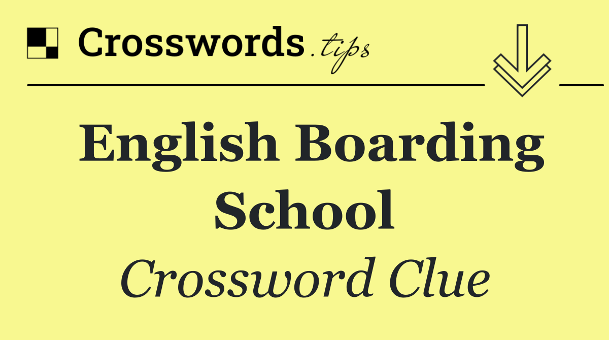 English boarding school