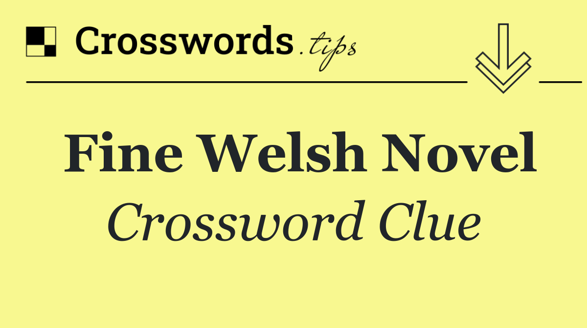 Fine Welsh novel
