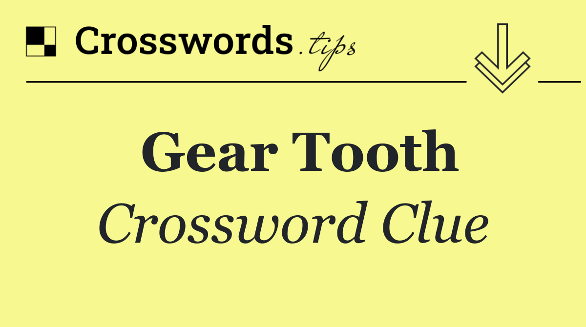 Gear tooth