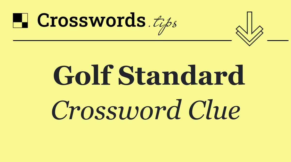 Golf standard