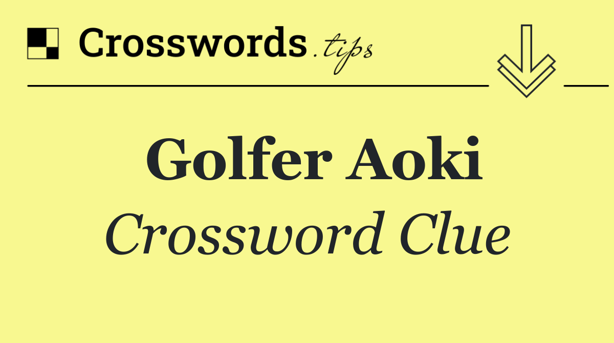 Golfer Aoki