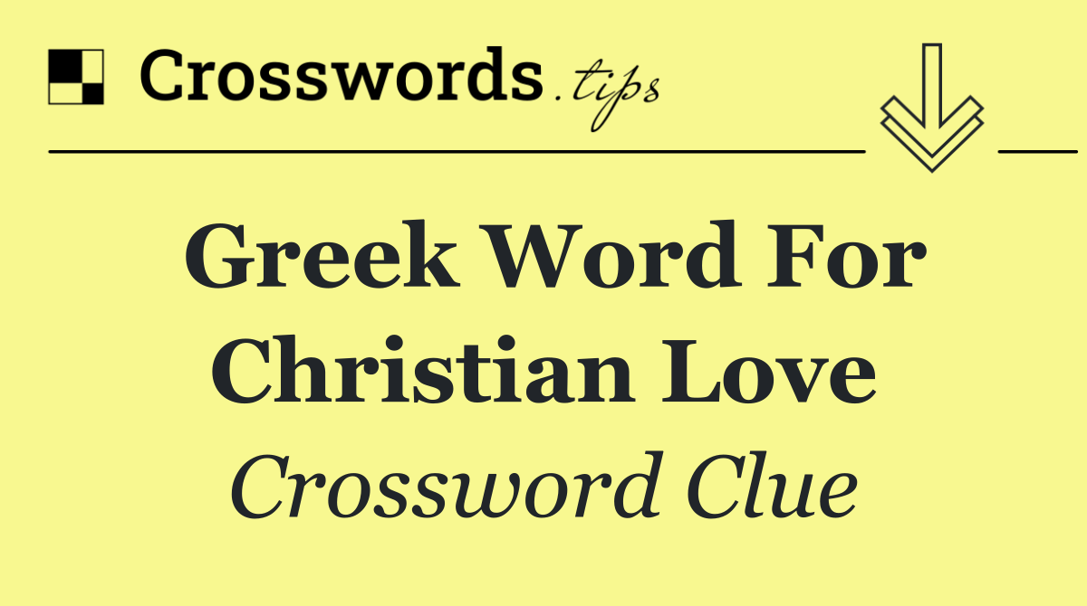 Greek word for Christian love