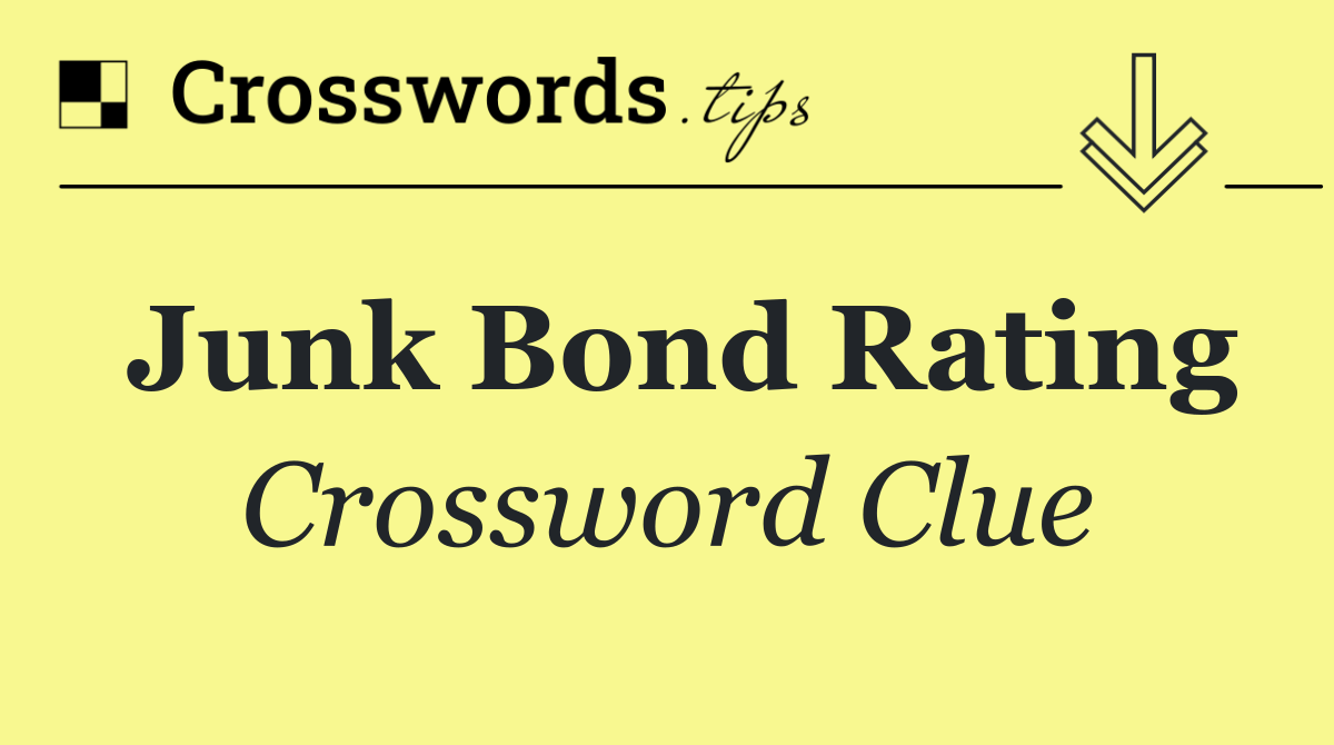 Junk bond rating