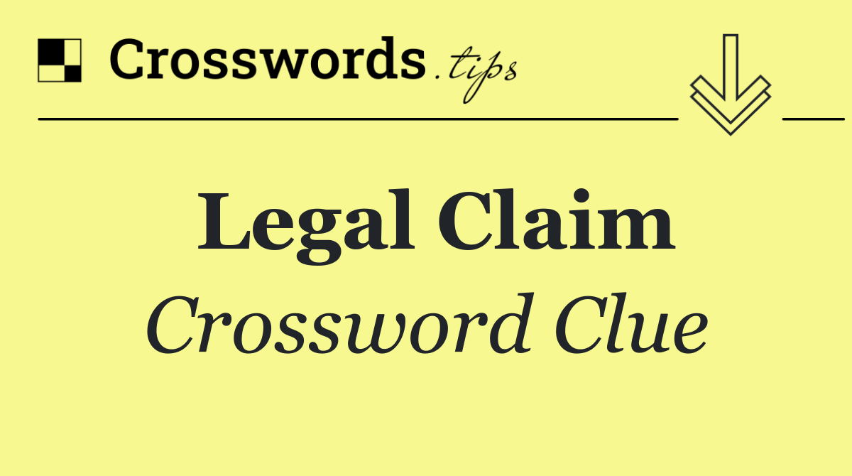 Legal claim