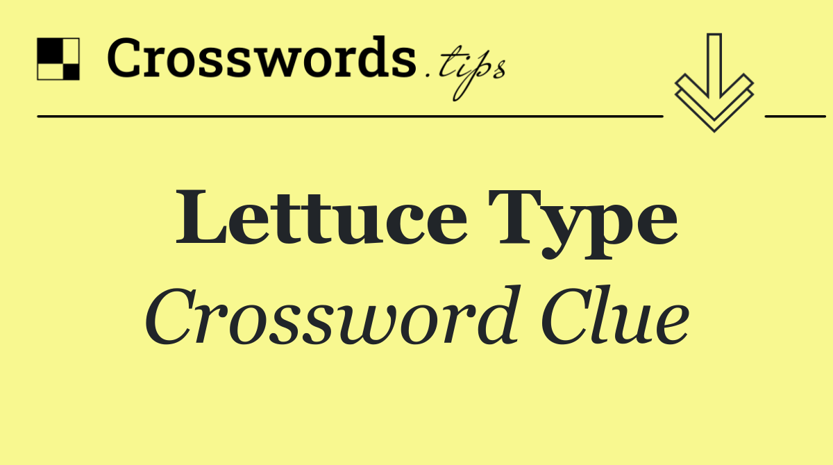 Lettuce type