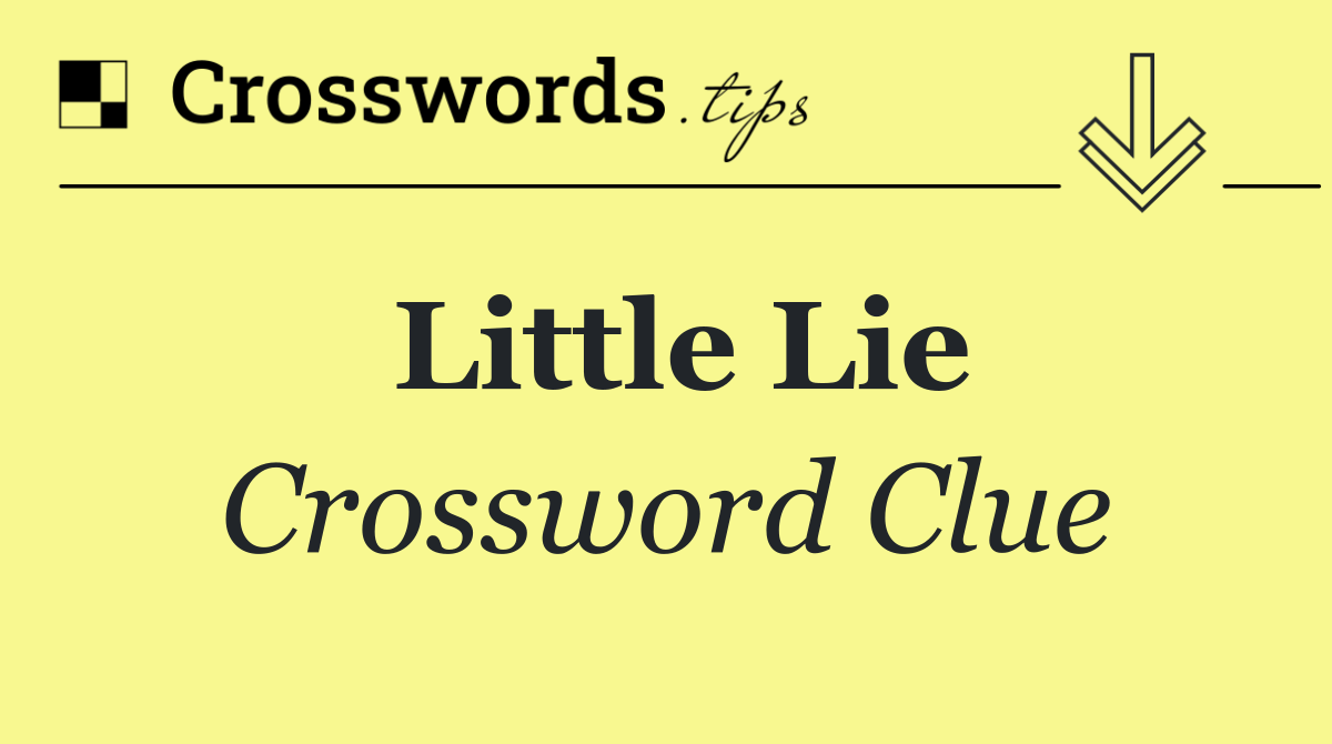 Little lie
