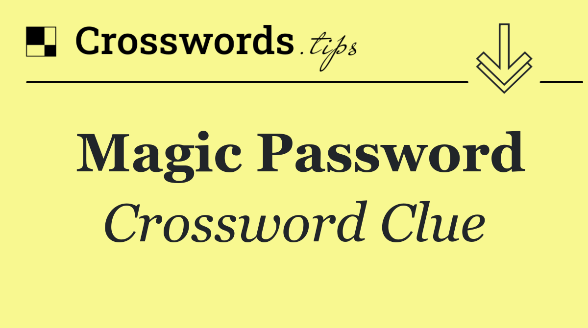 Magic password