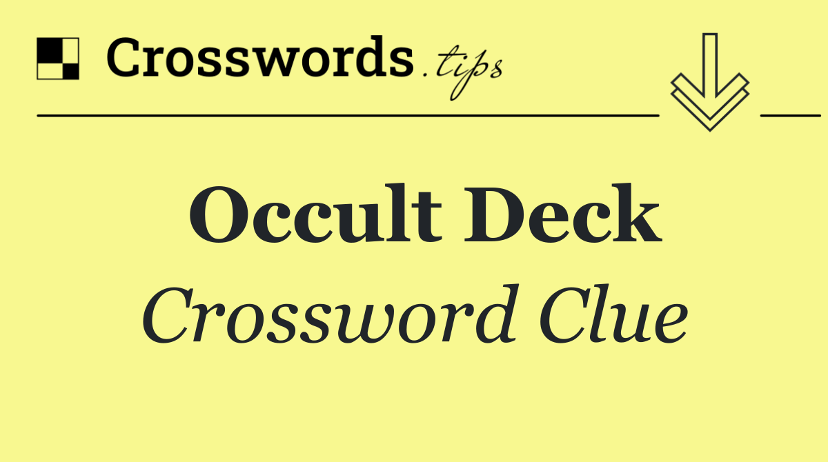 Occult deck