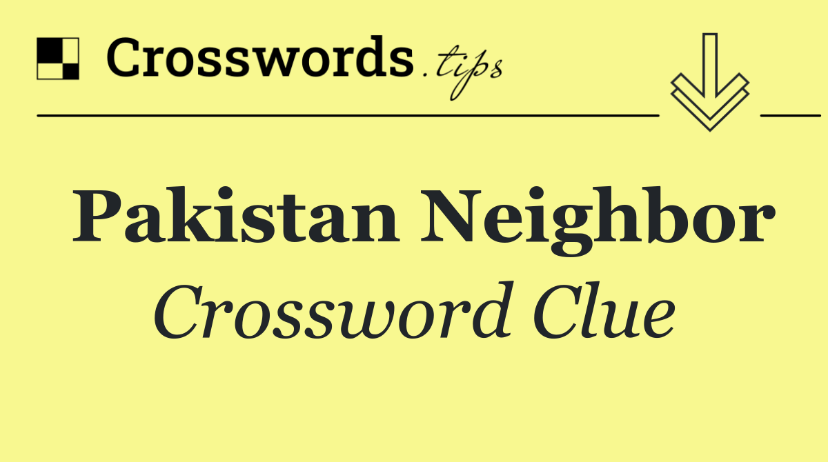 Pakistan neighbor