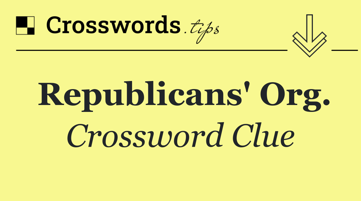 Republicans' org.