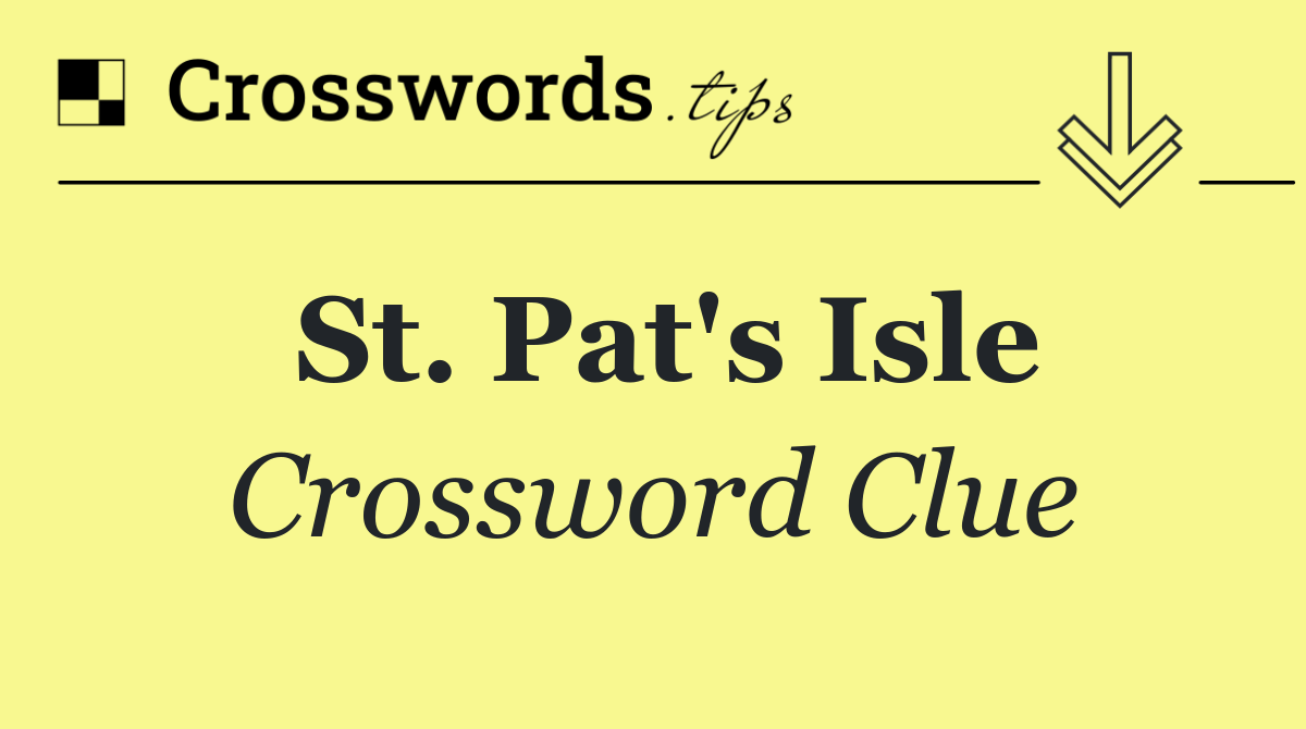 St. Pat's isle