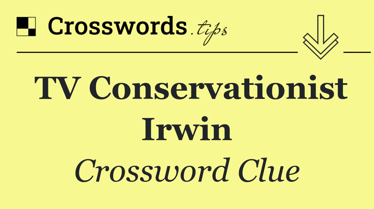 TV conservationist Irwin