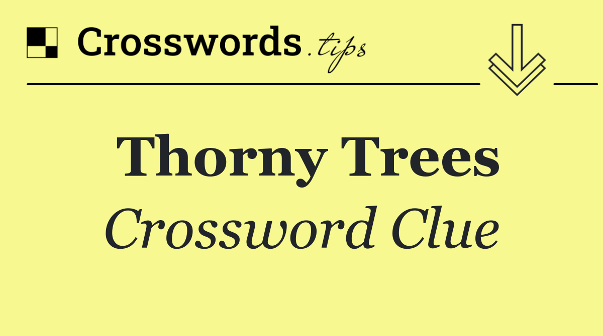 Thorny trees