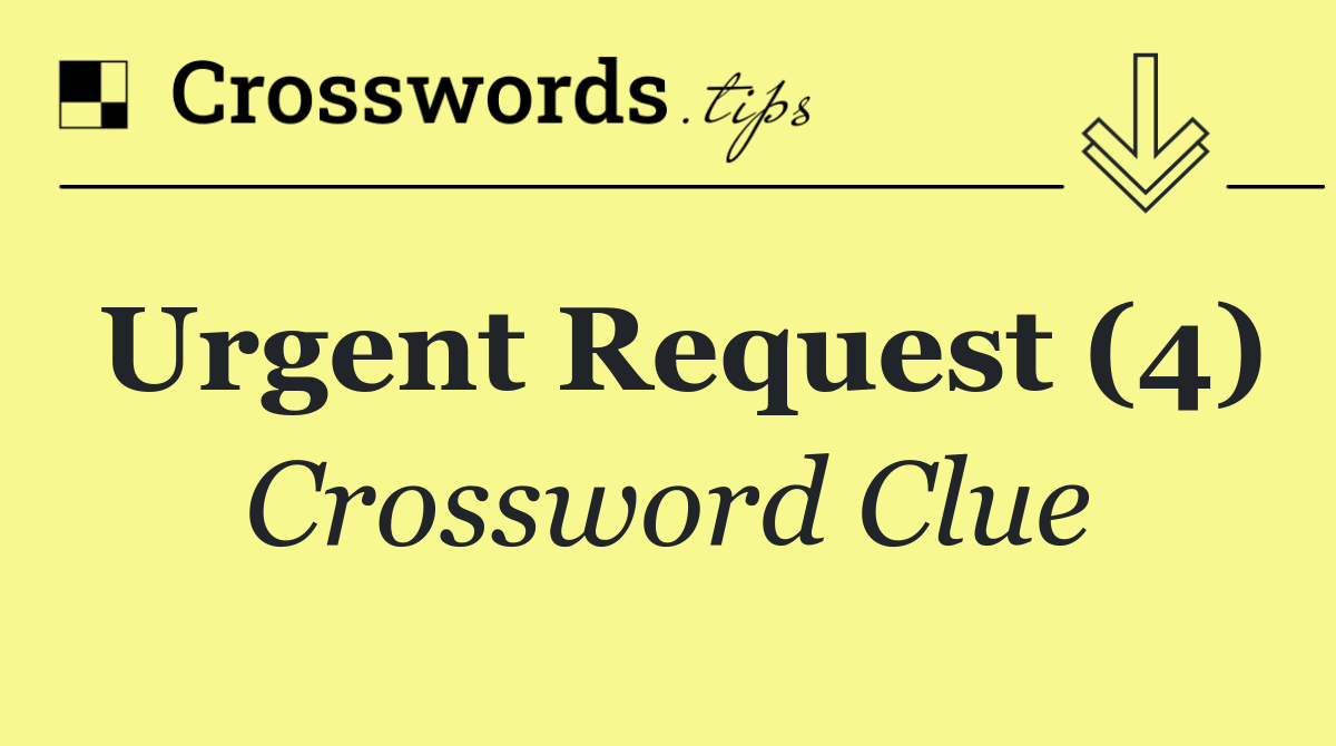 Urgent request (4)