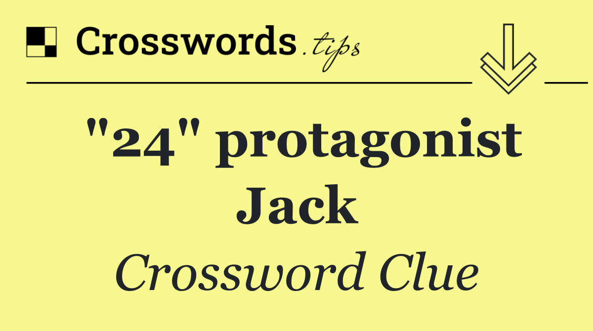 "24" protagonist Jack