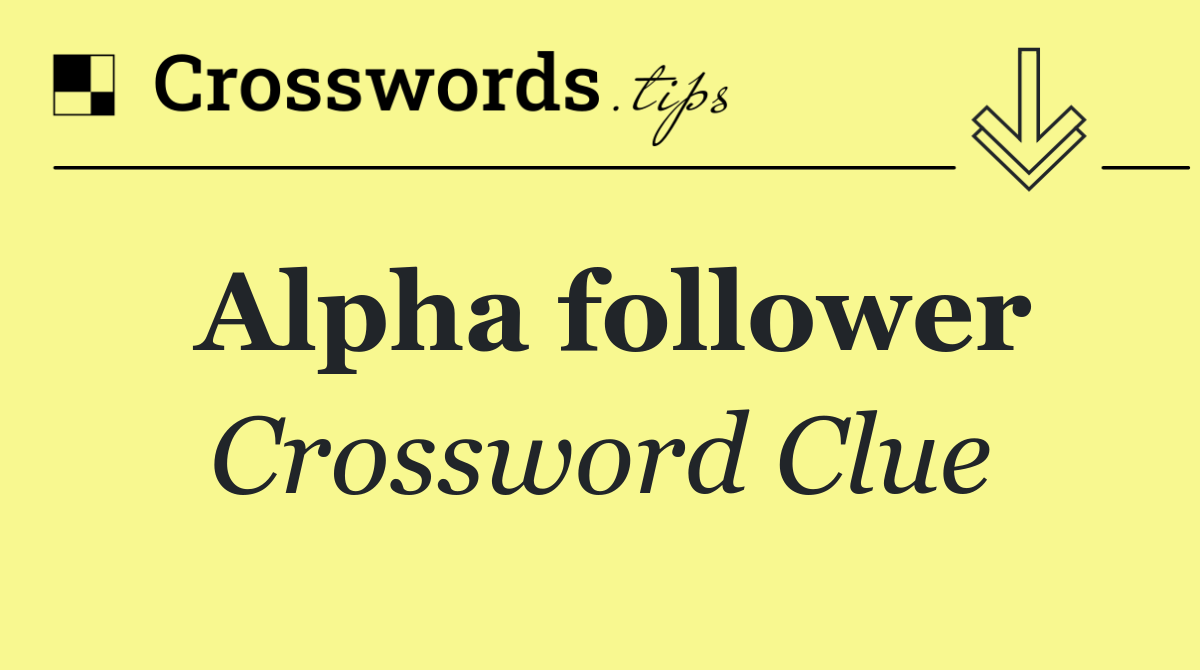 Alpha follower