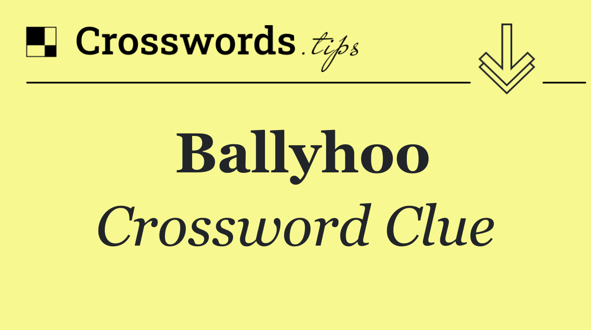 Ballyhoo