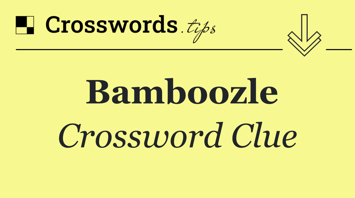 Bamboozle