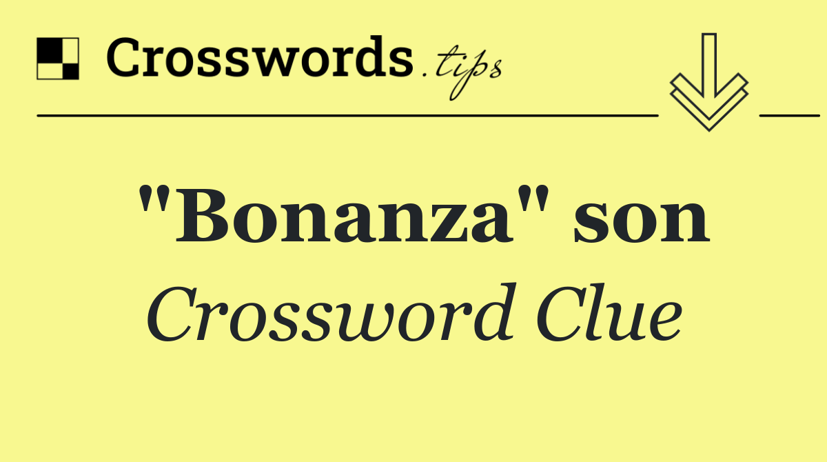 "Bonanza" son