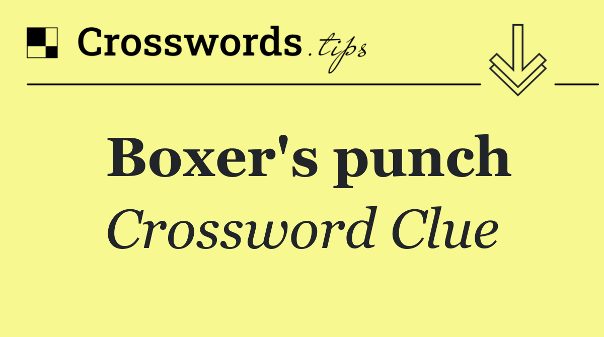 Boxer's punch