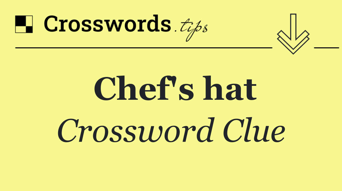 Chef's hat