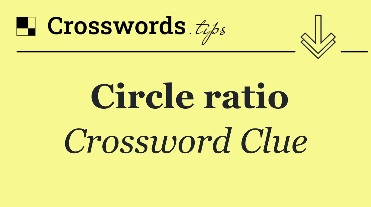 Circle ratio