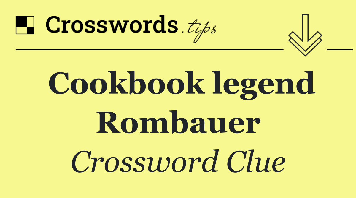 Cookbook legend Rombauer
