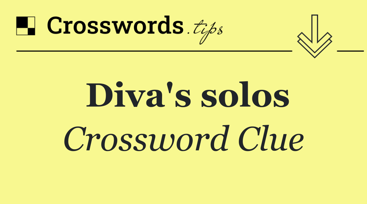 Diva's solos