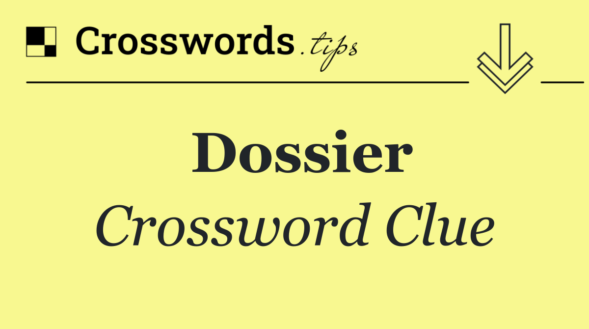 Dossier