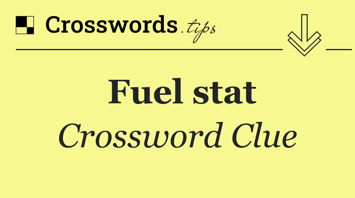 Fuel stat