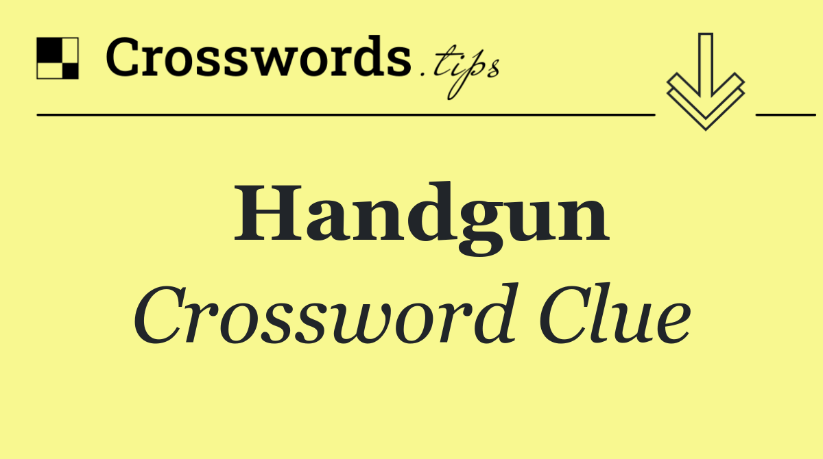 Handgun