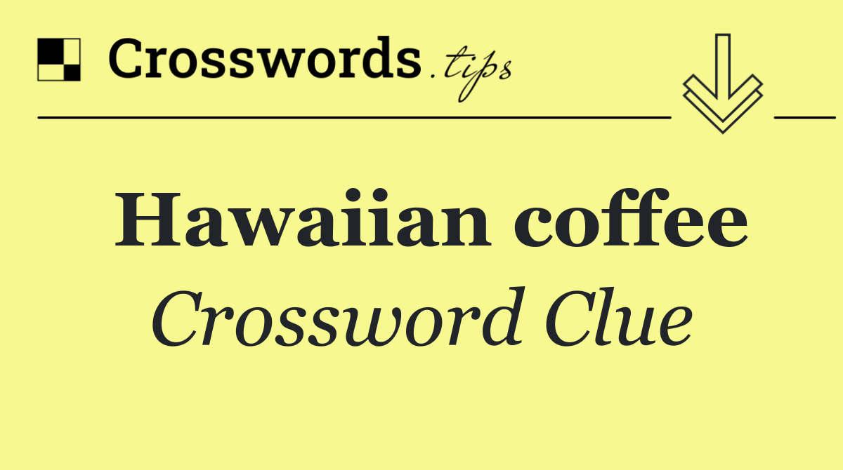 Hawaiian coffee